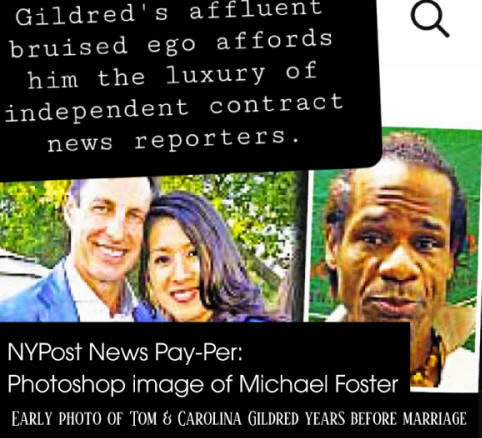 NYPost Pay Per Photoshop Malicious, vindictive Gildred in Catch and Kill Matrimonial Infidelity  Victim 